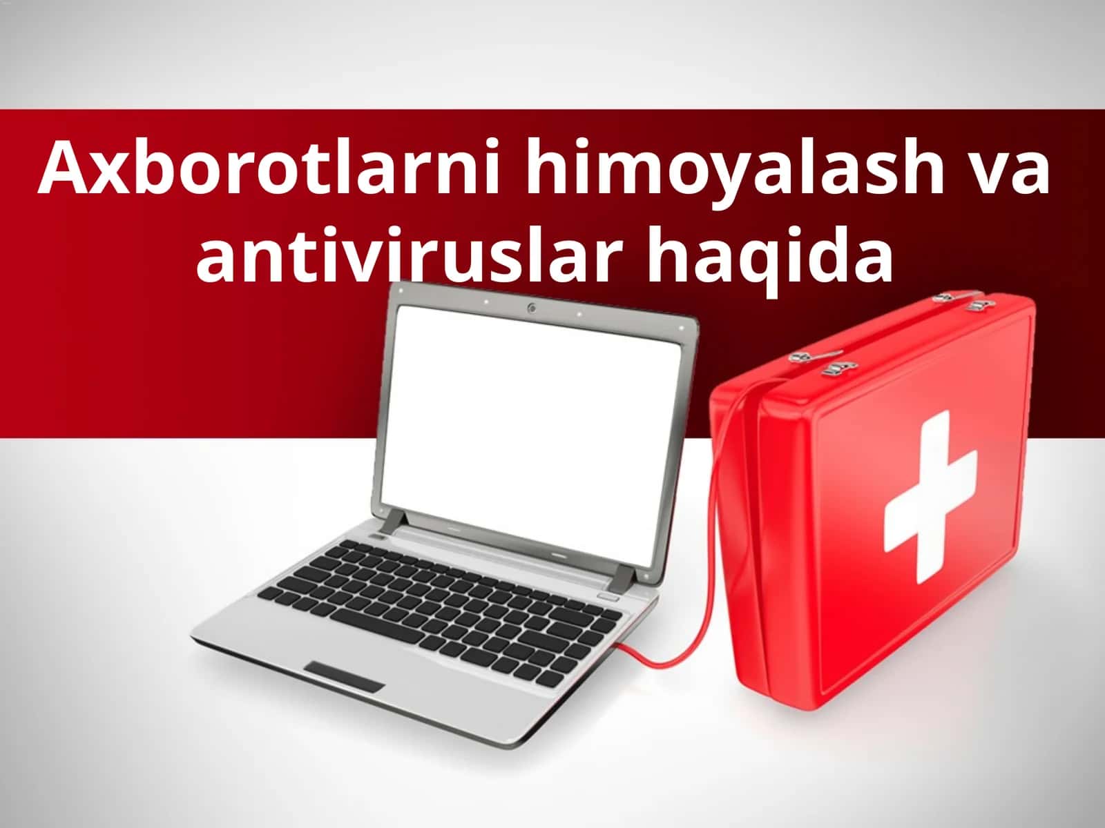 Axborotlar va antivirussizlik haqida 1