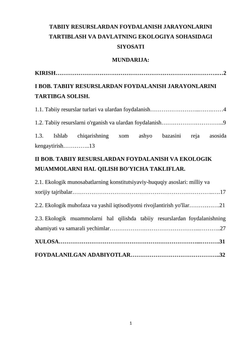 Tabiiy resurslardan foydalanish jarayonlarini tartiblash va davlatning ekologiya 1