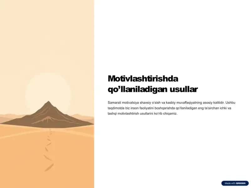 Motivlashtirishda qo’llaniladigan usullar 1