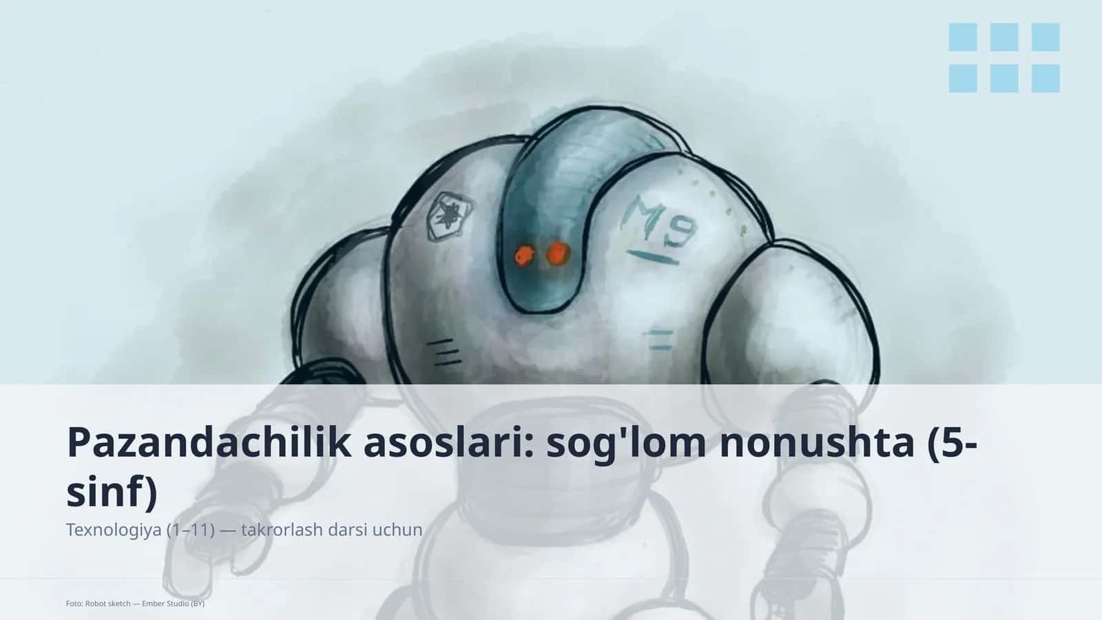 Pazandachilik asoslari: sog'lom nonushta (5-sinf) 1