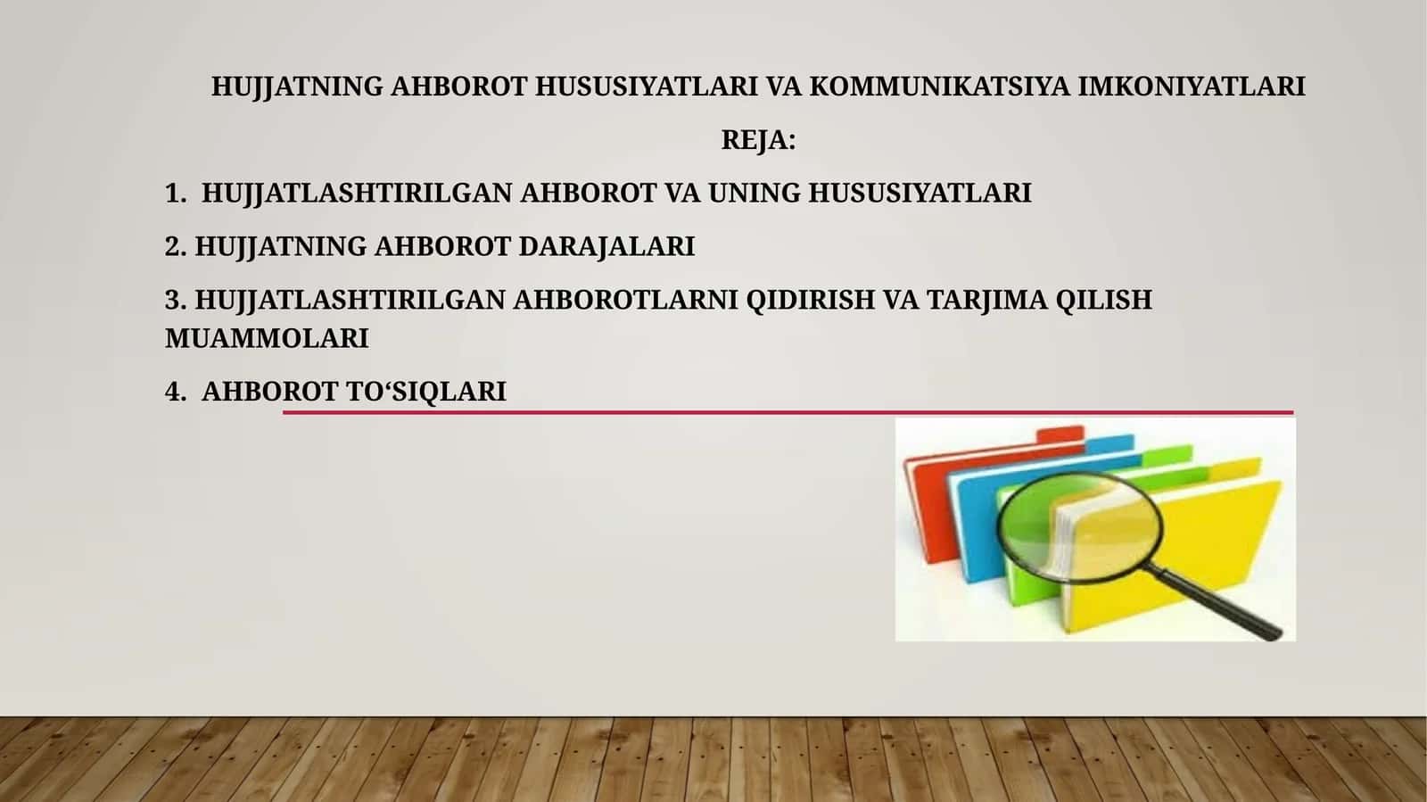 Hujjatning ahborot hususiyatlari va kommunikatsiya imkoniyatlari 1