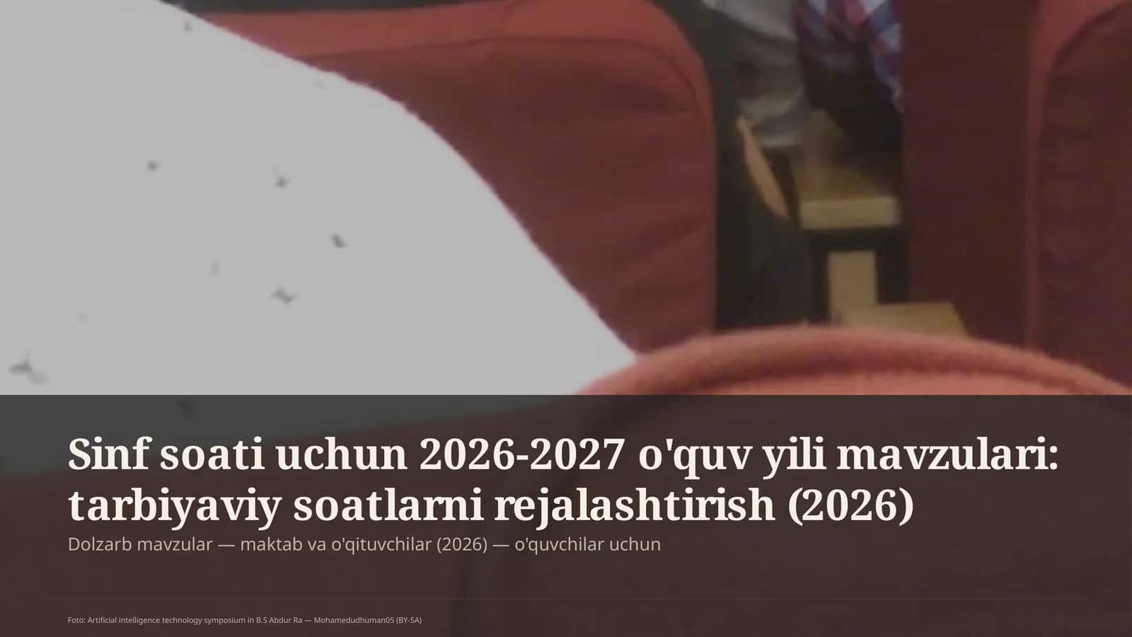 Sinf soati uchun 2026-2027 o'quv yili mavzulari: tarbiyaviy soatlarni rejalashtirish (2026) 1