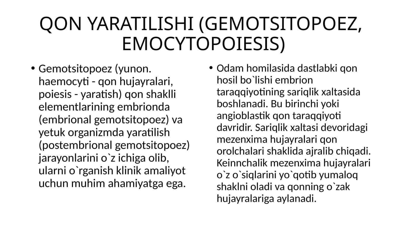 QON YARATILISHI (GEMOTSITOPOEZ,EMOCYTOPOIESIS) 1