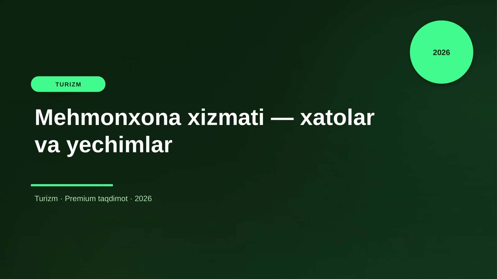 Mehmonxona xizmati — xatolar va yechimlar 1