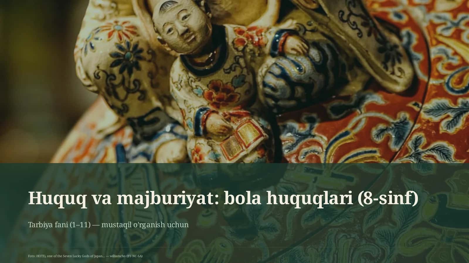 Huquq va majburiyat: bola huquqlari (8-sinf) 1
