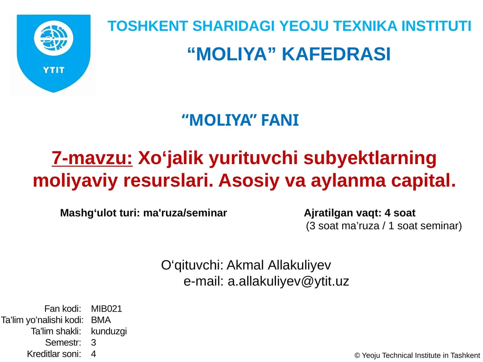 Xo‘jalik yurituvchisubyektlarningmoliyaviy resurslari. Asosiy va aylanmacapital 1