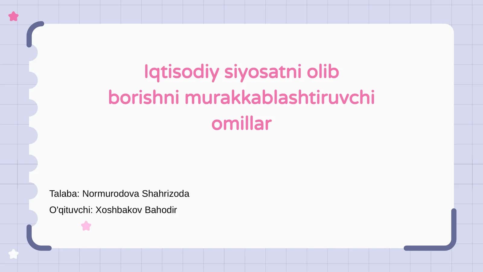 Iqtisodiy siyosatni olib borishni murakkablashtiruvchi omillar 1