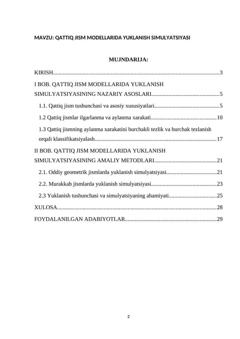 MAVZU: QATTIQ JISM MODELLARIDA YUKLANISH SIMULYATSIYASI 1