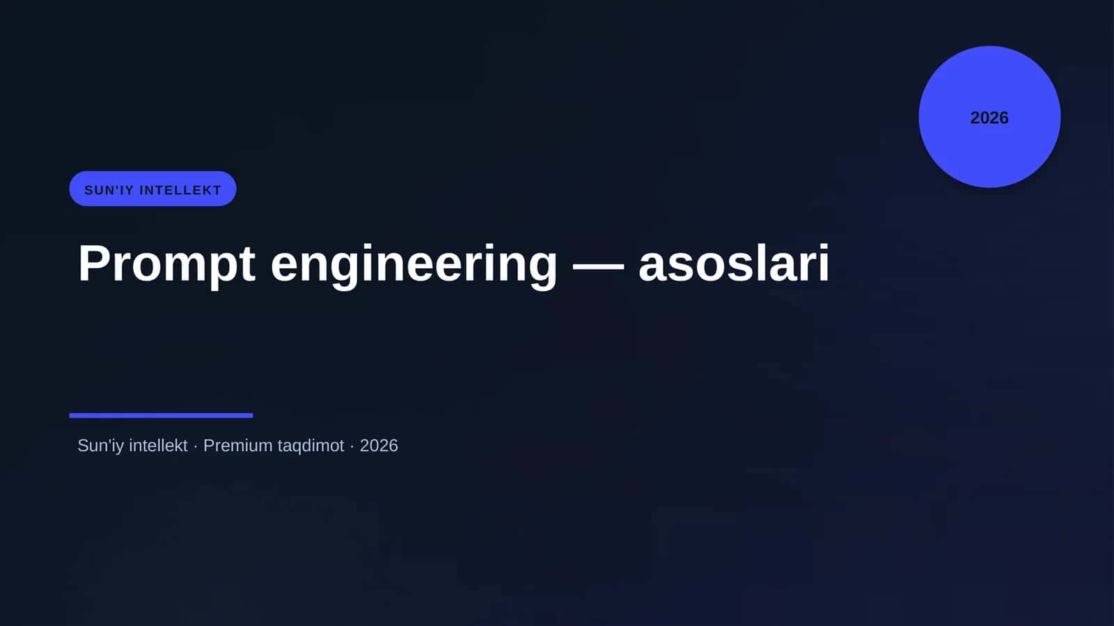 Sun'iy intellekt - Prompt engineering — asoslari 1