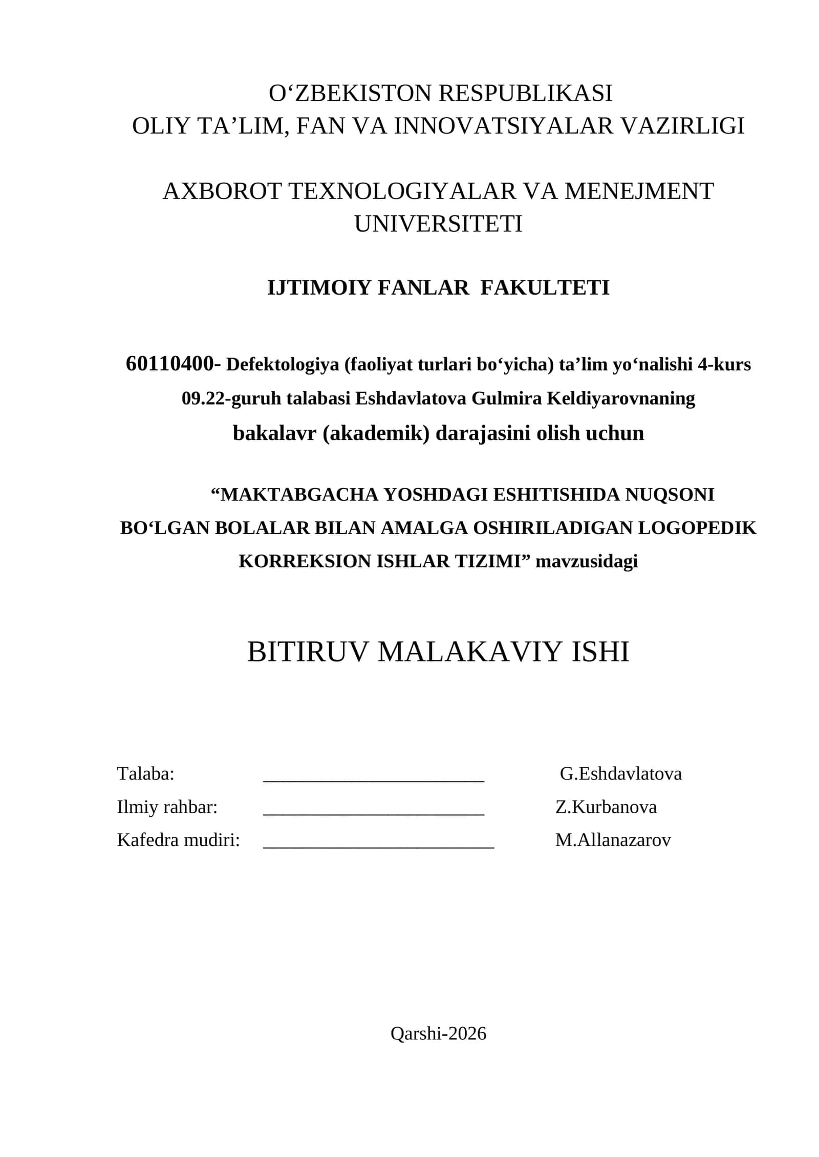 “MAKTABGACHA YOSHDAGI ESHITISHIDA NUQSONI BOʻLGAN BOLALAR BILAN AMALGA OSHIRILADIGAN LOGOPEDIK KORREKSION ISHLAR TIZIMI” 1