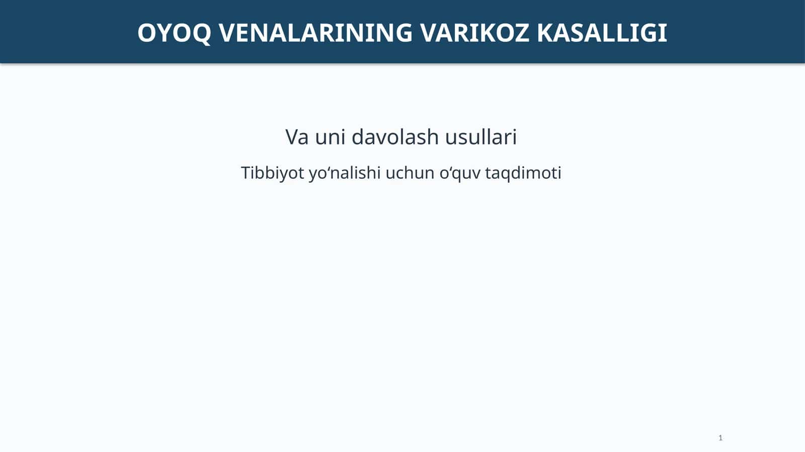 OYOQ VENALARINING VARIKOZ KASALLIGI 1