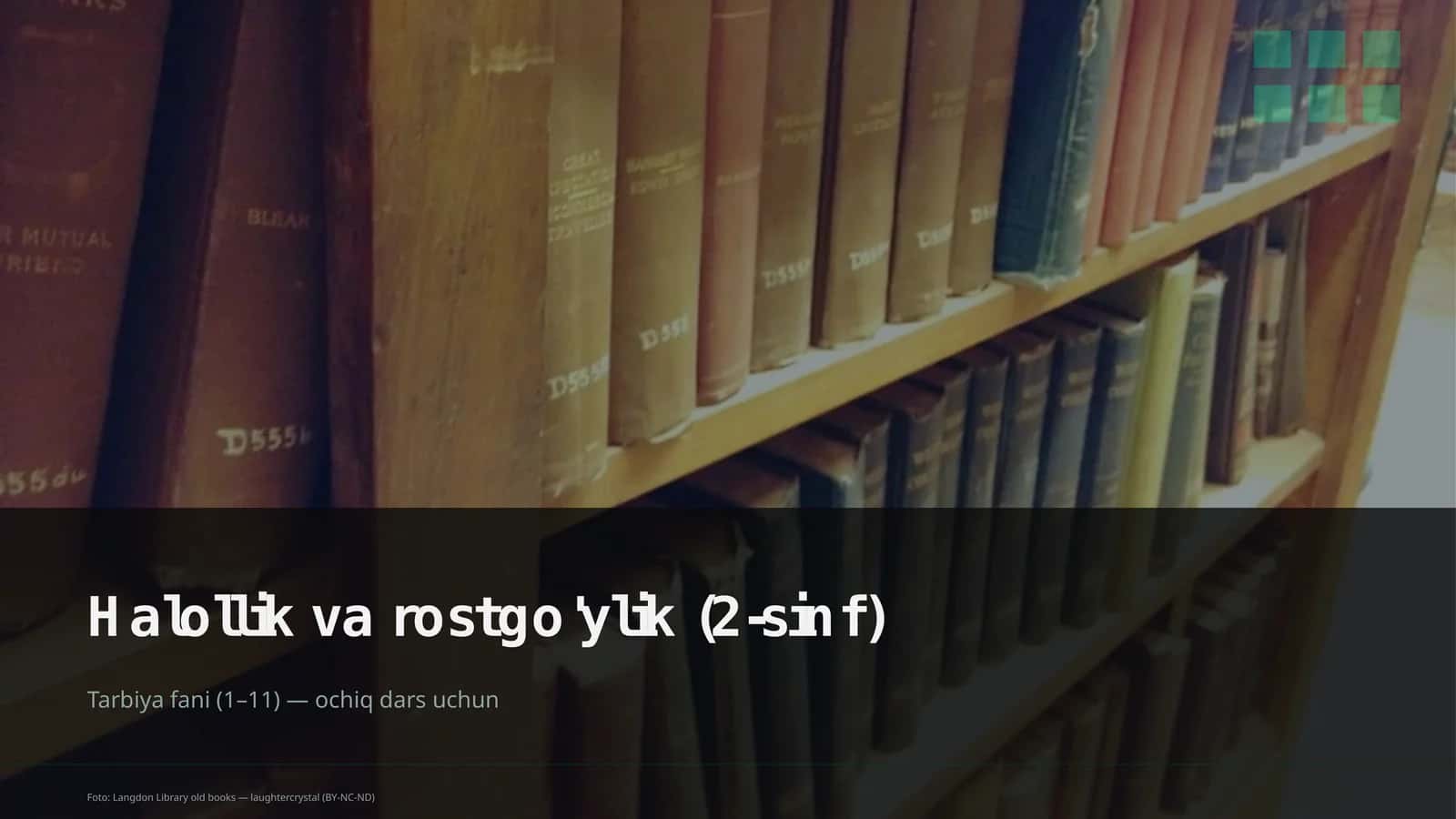 Halollik va rostgo'ylik (2-sinf) 1