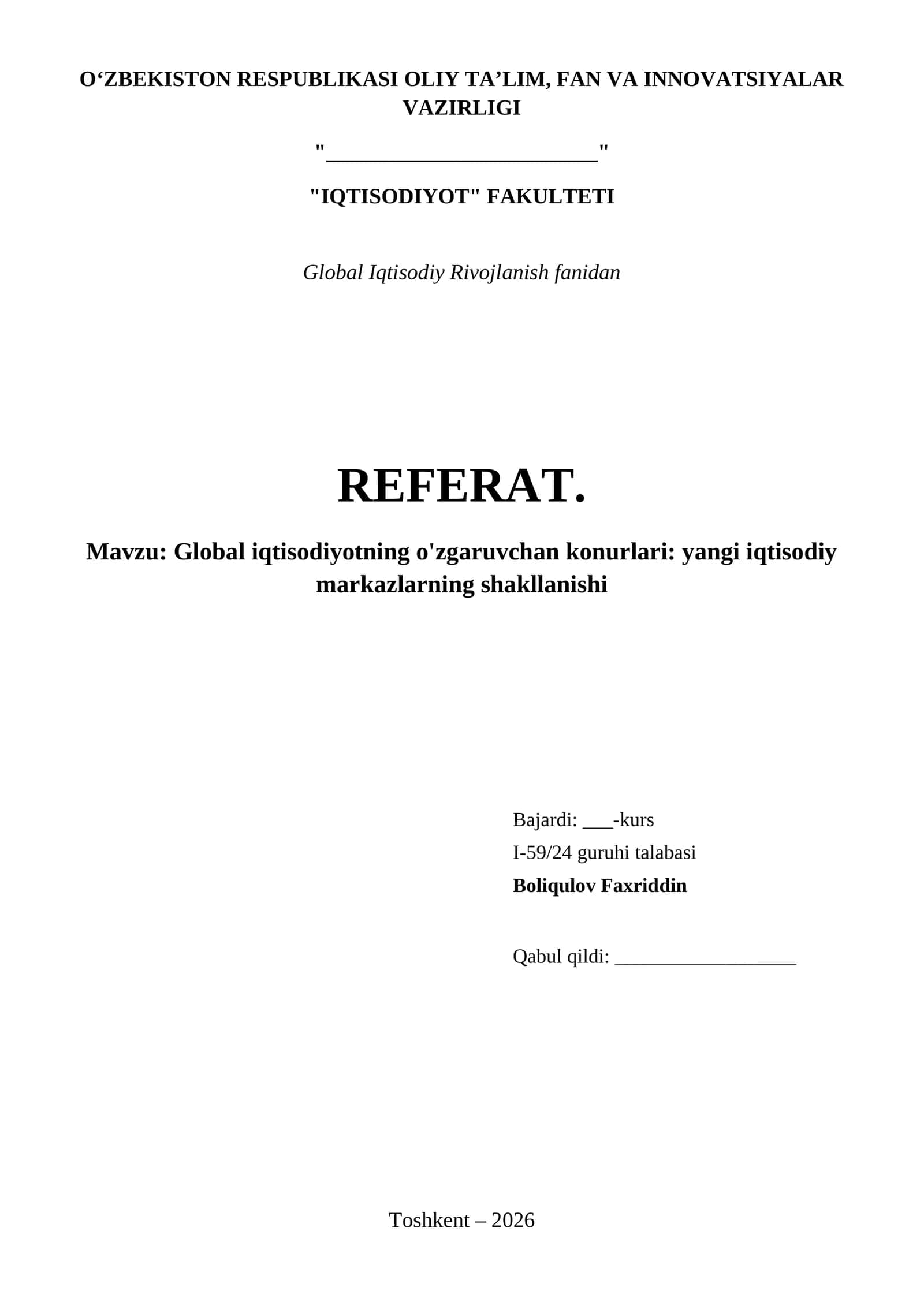 Global iqtisodiyotning o'zgaruvchan konurlari: yangi iqtisodiy markazlarning shakllanishi 1