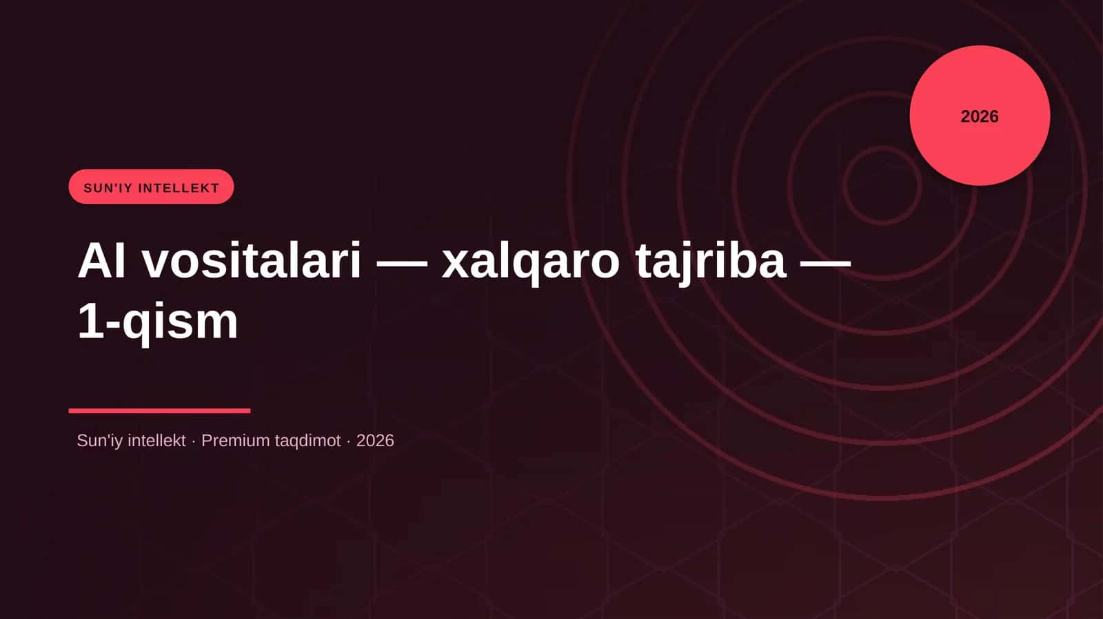 AI vositalari — xalqaro tajriba — 1-qism 1