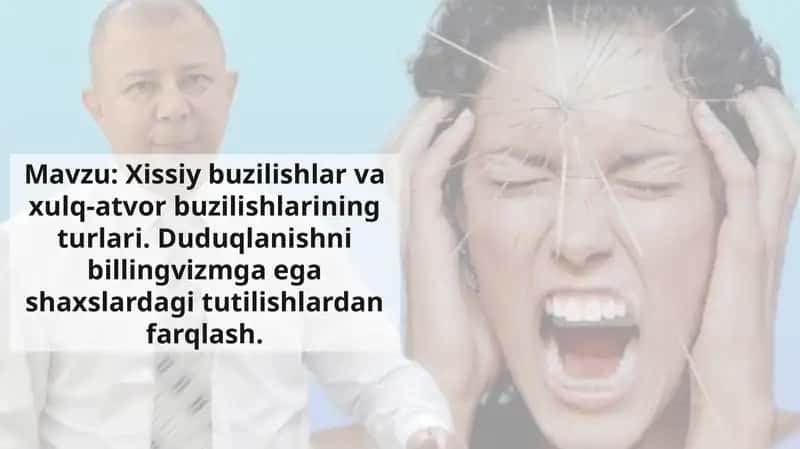 Hissiy Buzilishlar 1