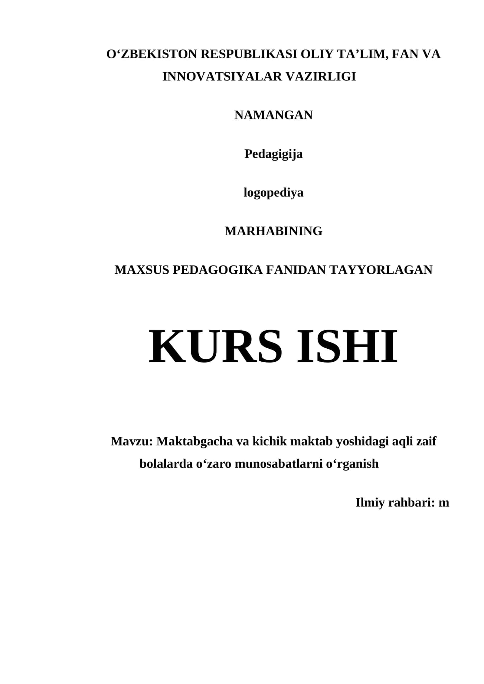 MARHABINING MAXSUS PEDAGOGIKA FANIDAN TAYYORLAGAN KURS ISHI 1