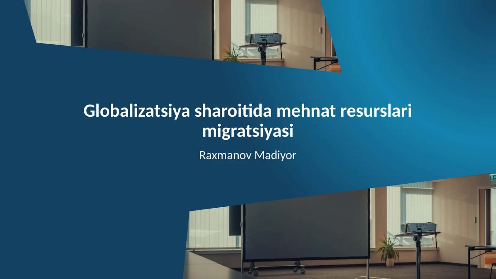 Globalizatsiya sharoitida mehnat resurslari migratsiyasi 1