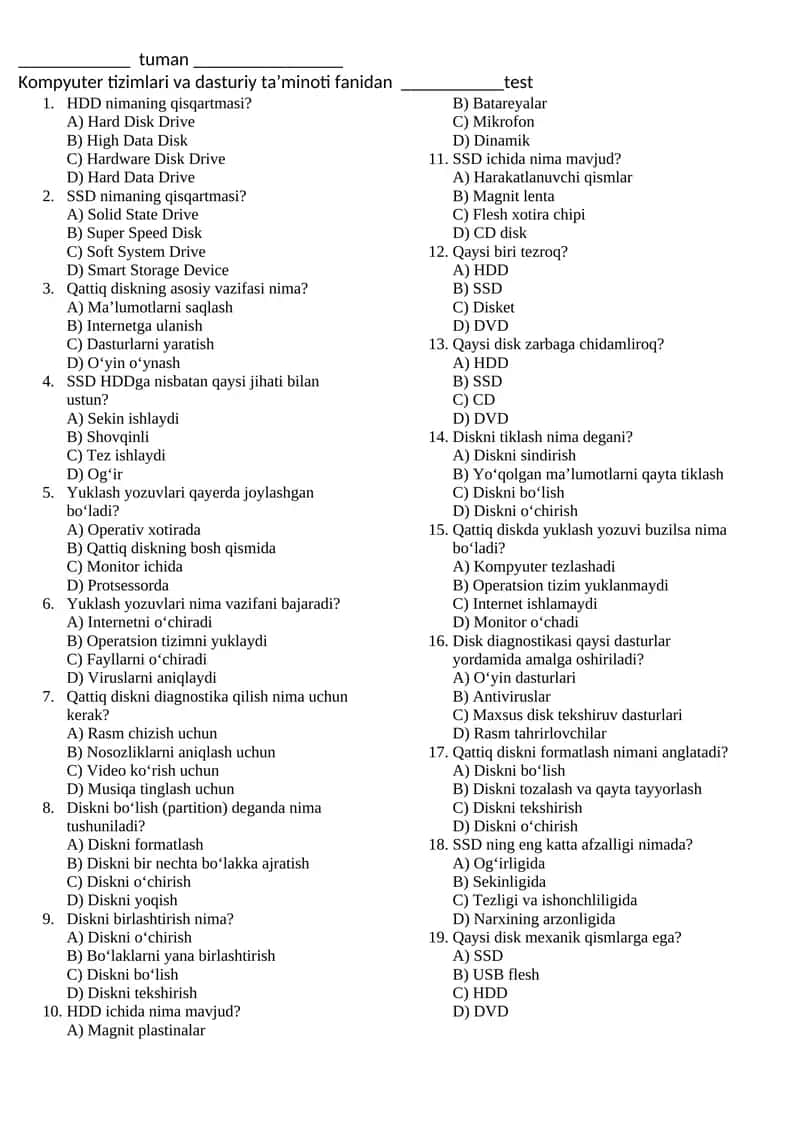 Kompyuter tizimlari va dasturiy ta’minoti fanidan ___________test 1