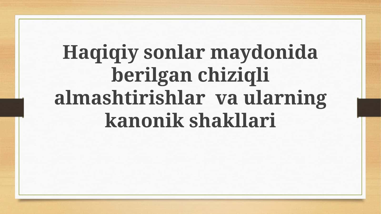 Chiziqli almashtirishlar va ularning xossalari 1