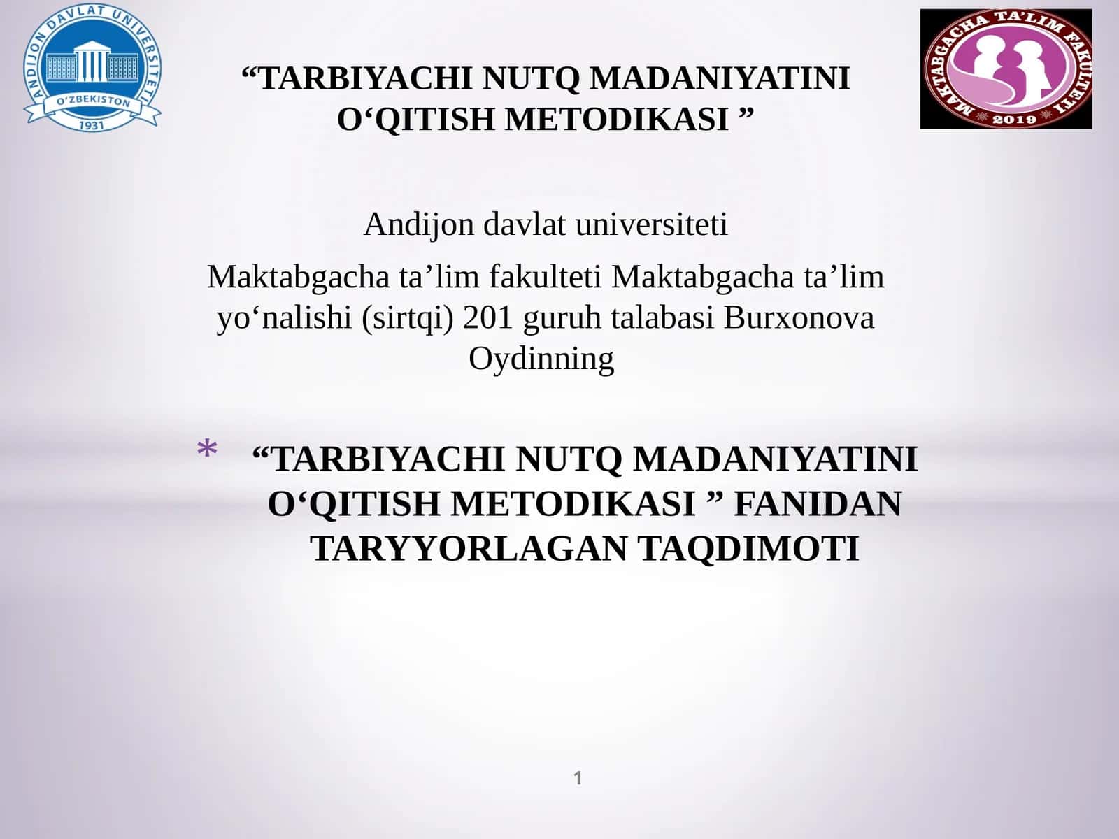TARBIYACHI NUTQ MADANIYATINI O‘QITISH METODIKASI 1