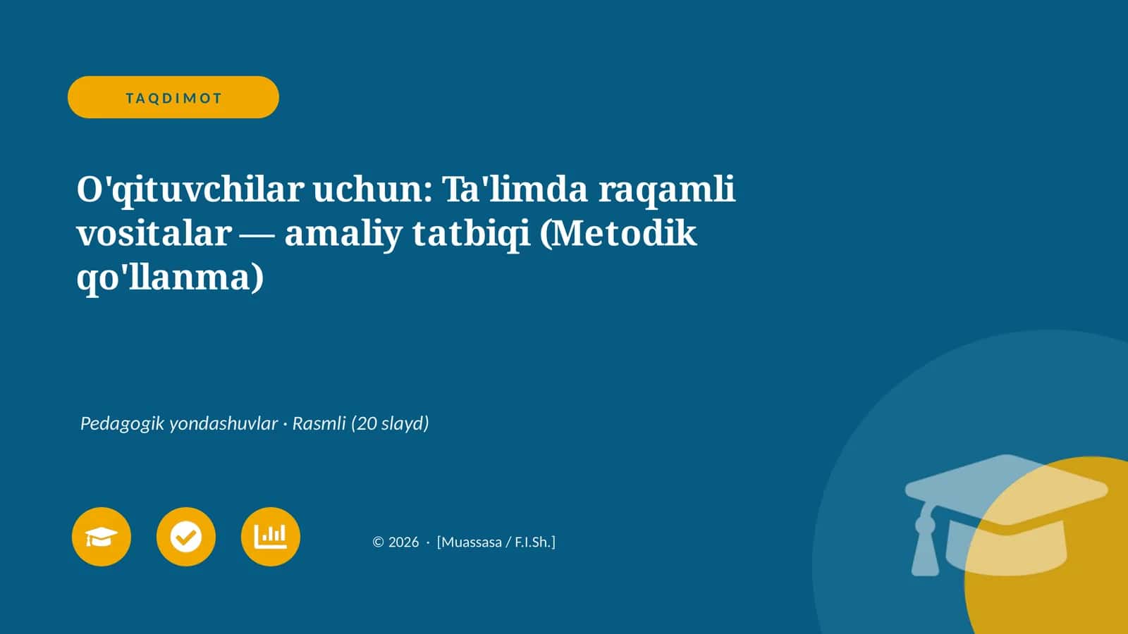 Ta'limda raqamli vositalar — amaliy tatbiqi (Metodik qo'llanma) 1