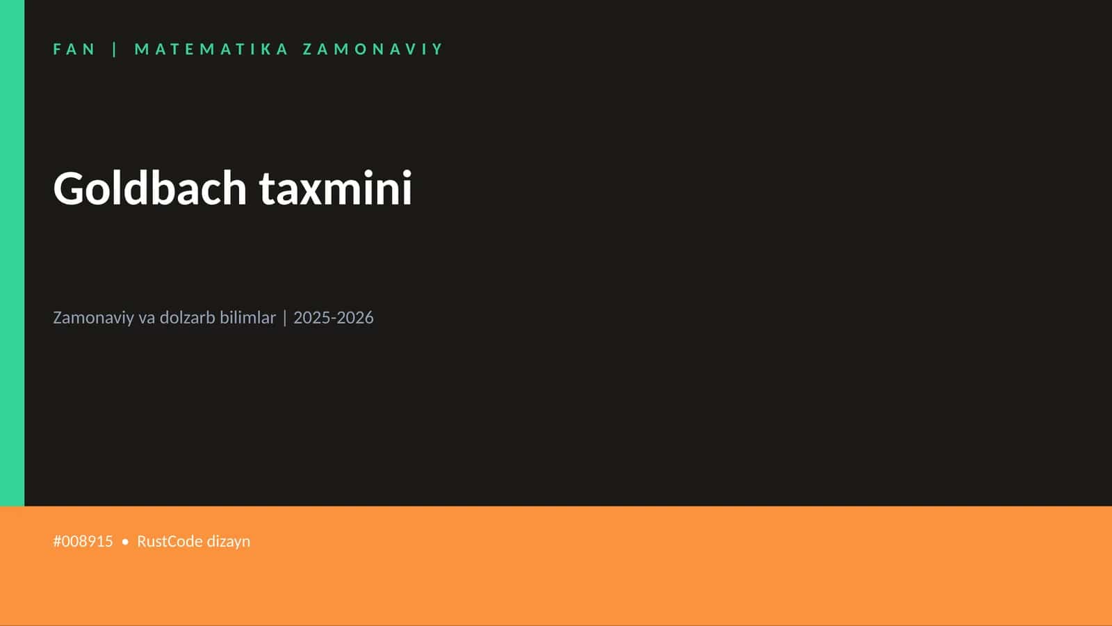 Goldbach taxmini 1