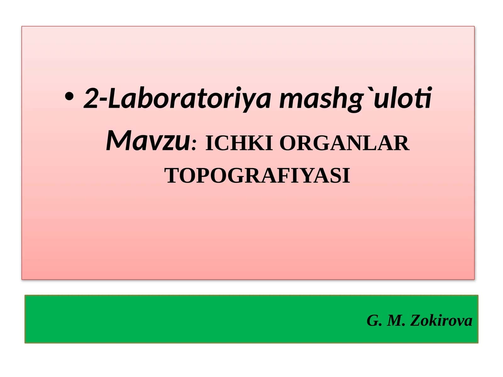 ICHKI ORGANLAR TOPOGRAFIYASI 1