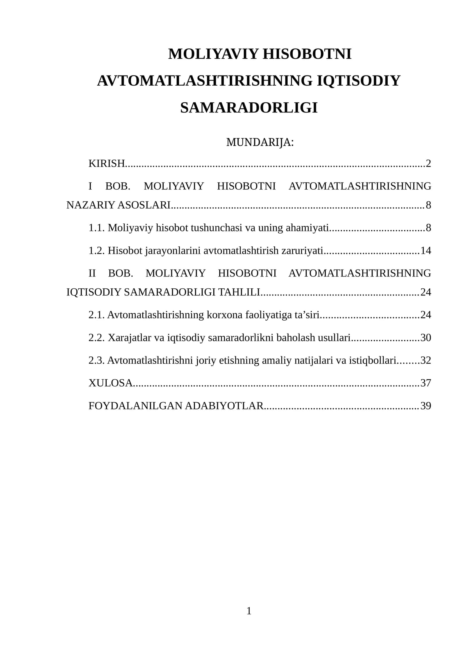 MOLIYAVIY HISOBOTNI AVTOMATLASHTIRISHNING IQTISODIY SAMARADORLIGI 1