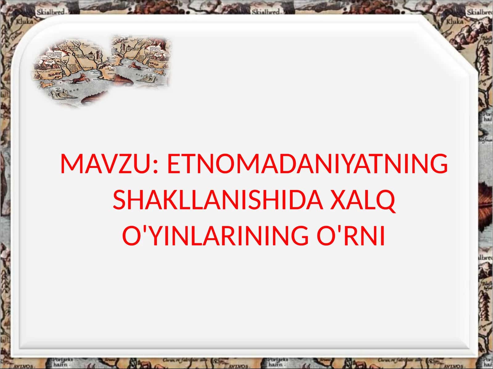 ETNOMADANIYATNING SHAKLLANISHIDA XALQ O'YINLARINING O'RNI 1