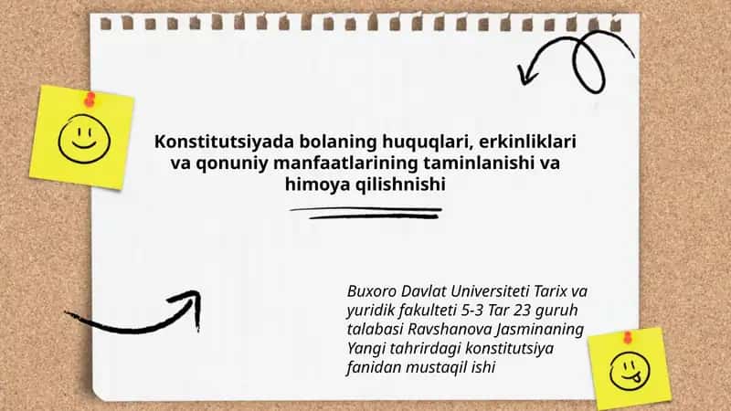 Konstitutsiyada bolaning huquqlari, erkinliklari va qonuniy manfaatlarining taminlanishi va himoya qilishnishi 1