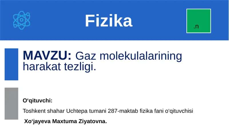Gaz molekulalarining harakattezligi 1