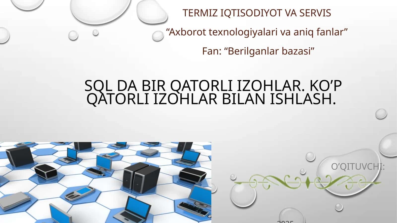 SQL da bir qatorli izohlar 1