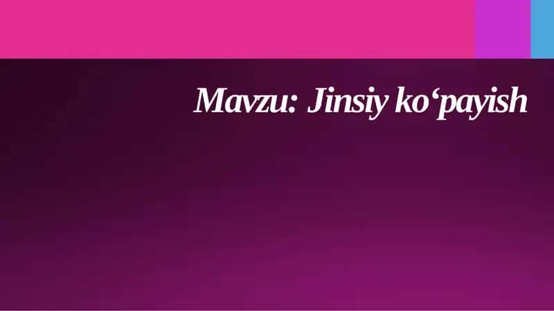 Jinsiyko‘payish 1