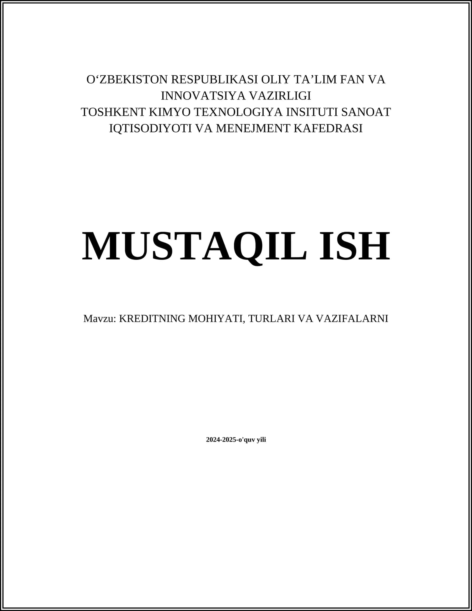 KREDITNING MOHIYATI, TURLARI VA VAZIFALARNI 1