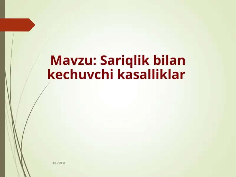 Sariqlik bilan kechuvchi kasalliklar 1