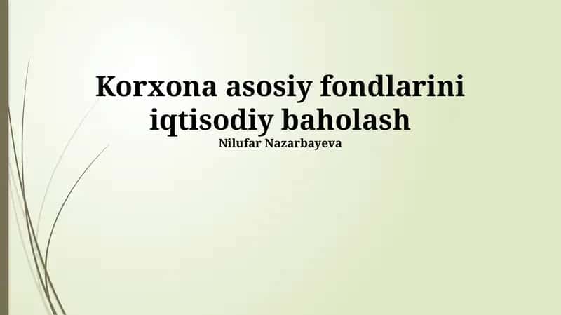 Asosiy vositalarning qayta baholanishi 1