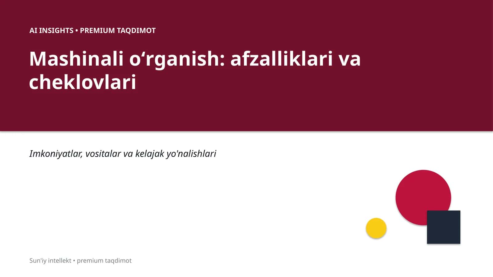 Mashinali oʻrganish: afzalliklari va cheklovlari 1