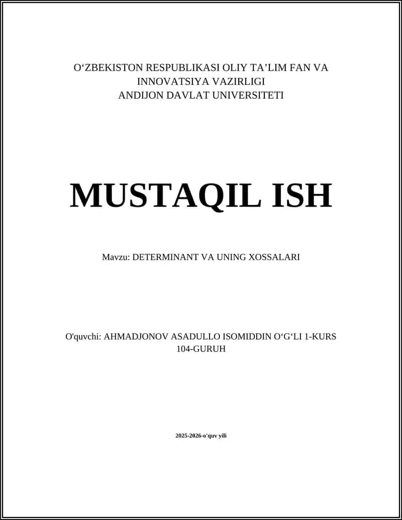 DETERMINANT VA UNING XOSSALARI 1