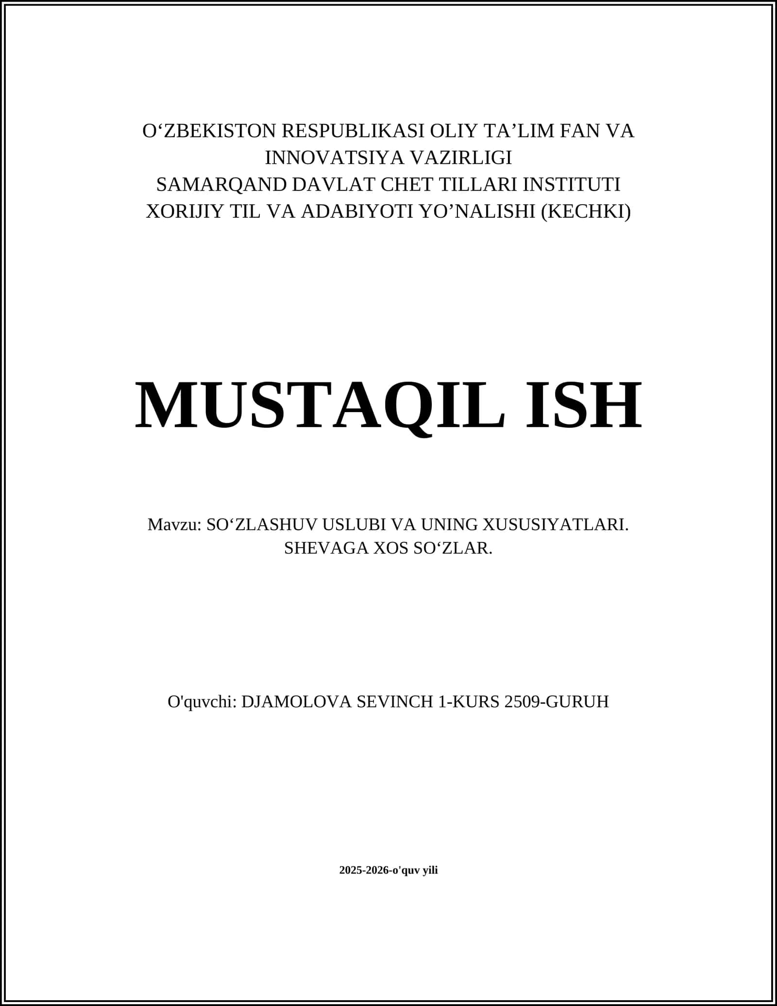 SO‘ZLASHUV USLUBI VA UNING XUSUSIYATLARI. SHEVAGA XOS SO‘ZLAR 1
