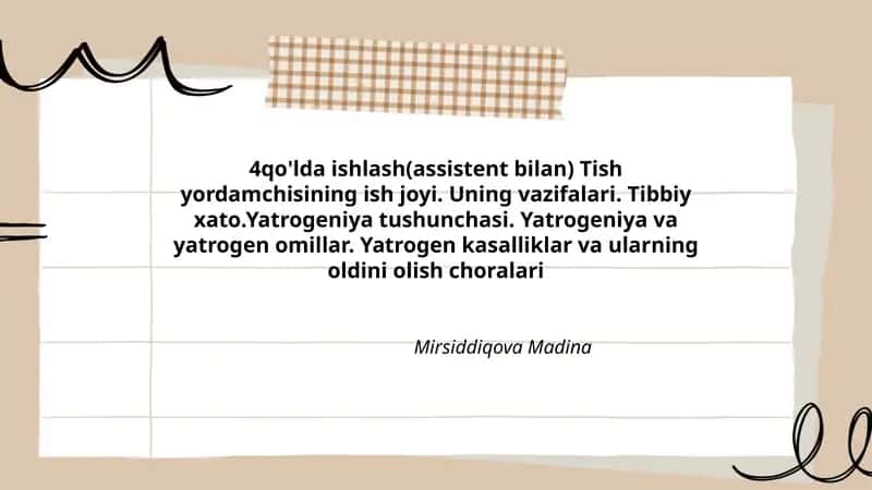 Tish yordamchisining ish joyi 1