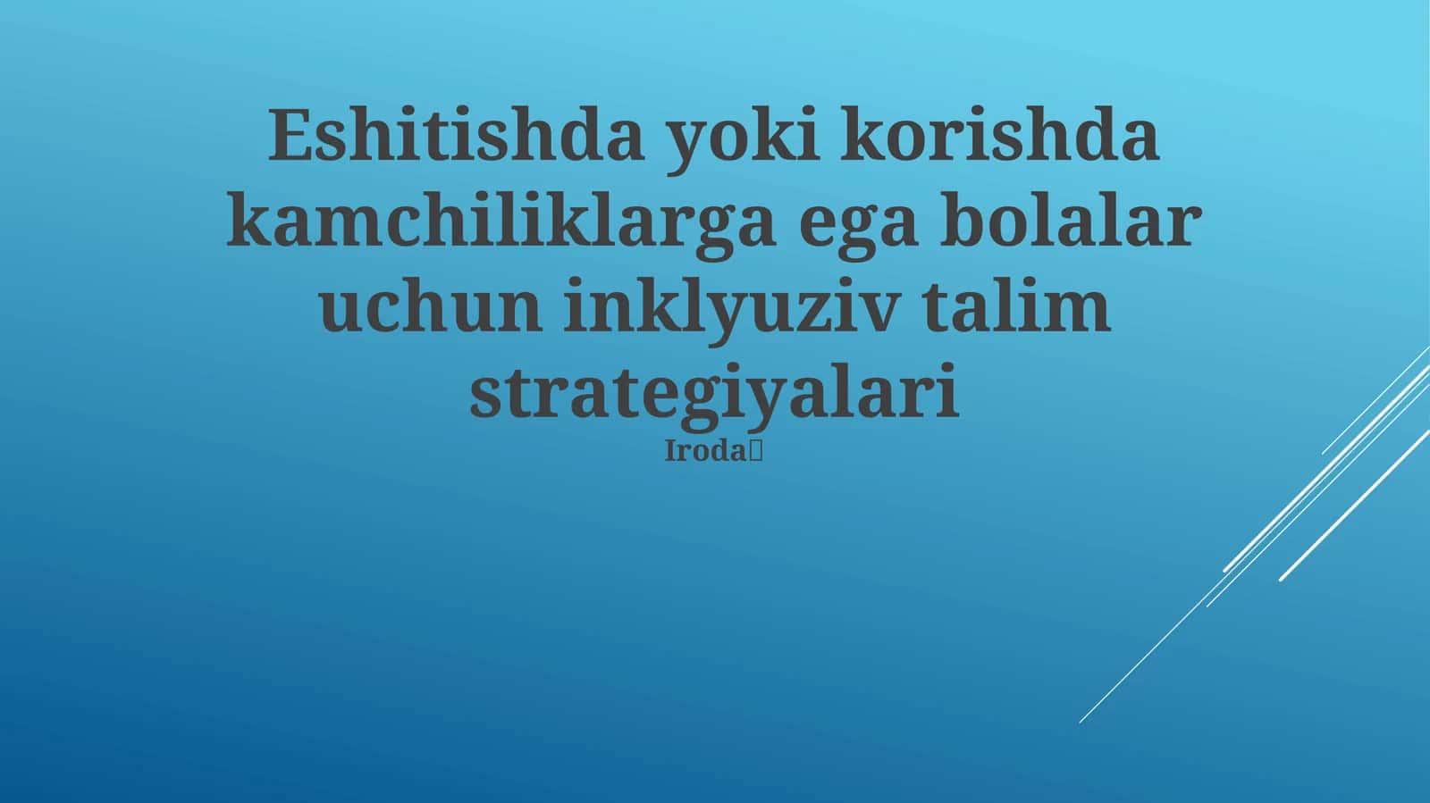 Inklyuziv talim strategiyalari 1