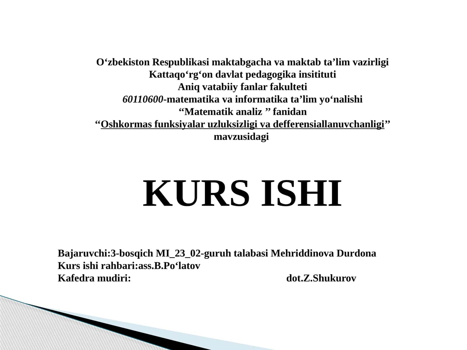 Oshkormas funksiyalar uzluksizligi vadifferensiallanuvchanligi 1