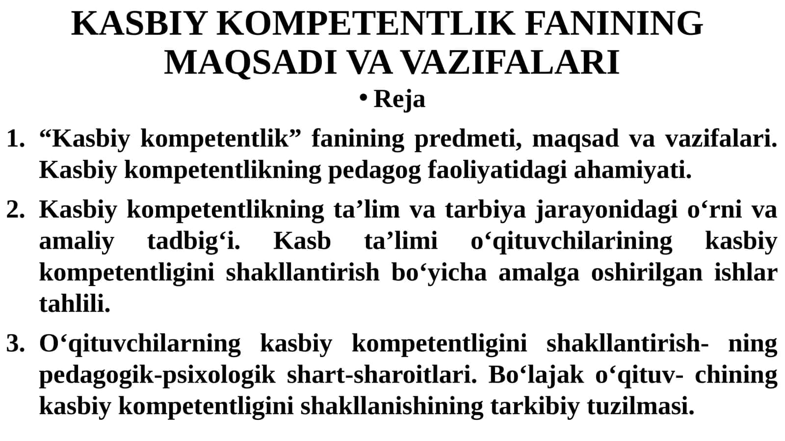 KASBIY KOMPETENTLIK FANINING MAQSADI VA VAZIFALARI 1