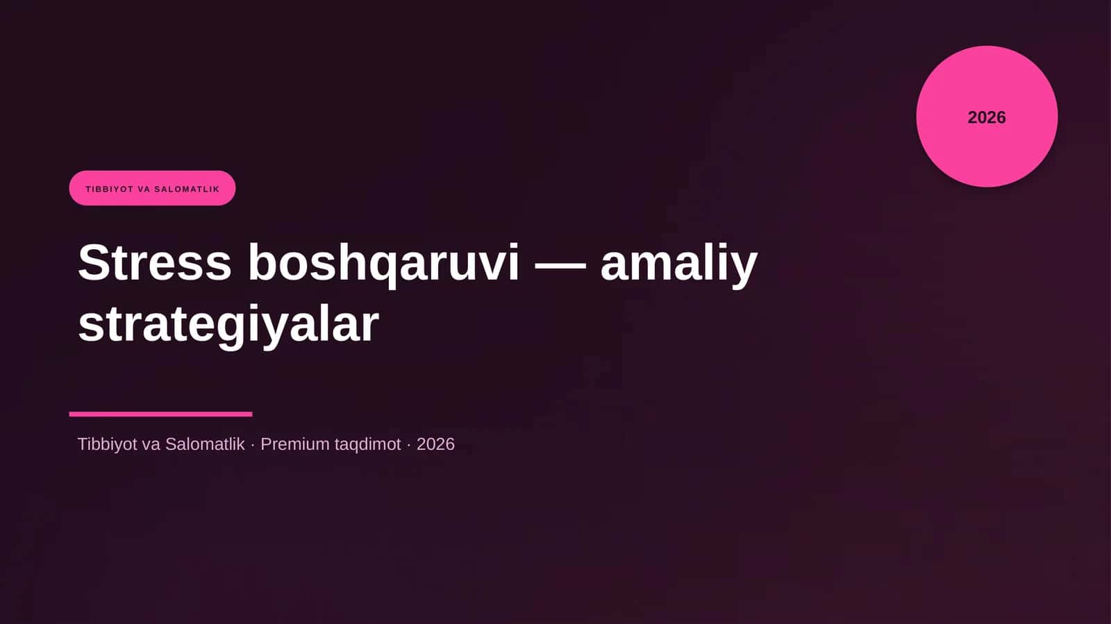 Stress boshqaruvi — amaliy strategiyalar 1