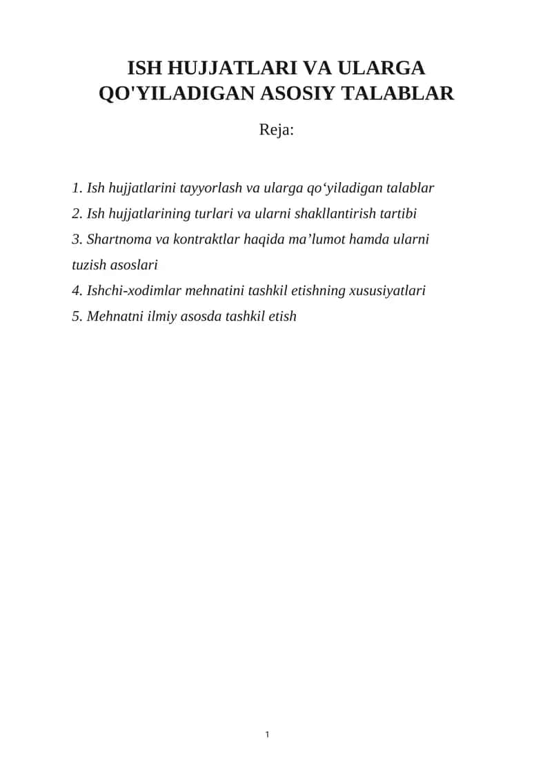 ISH HUJJATLARI VA ULARGA QO'YILADIGAN ASOSIY TALABLAR 1