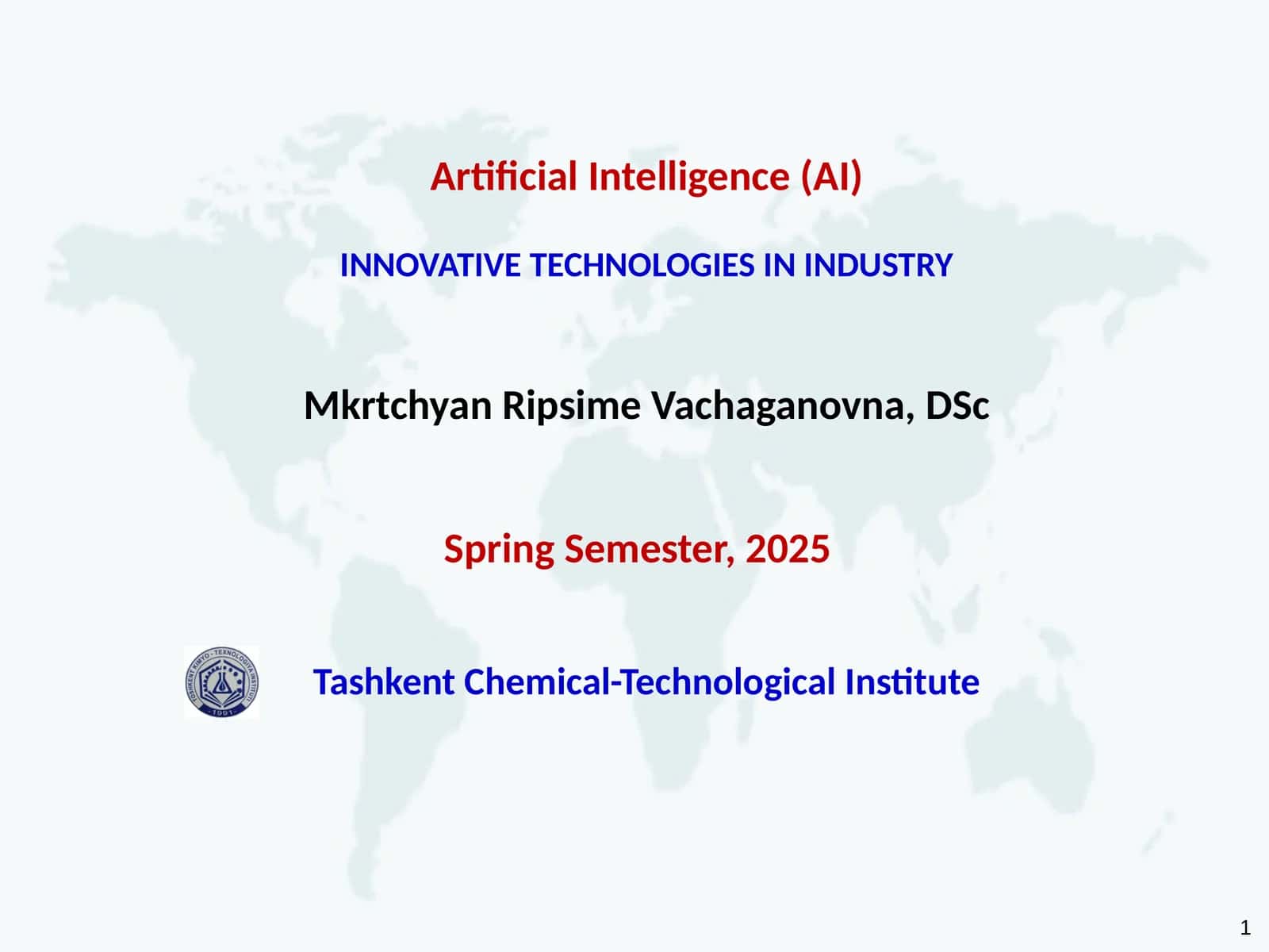 INNOVATIVE TECHNOLOGIES IN INDUSTRY 1