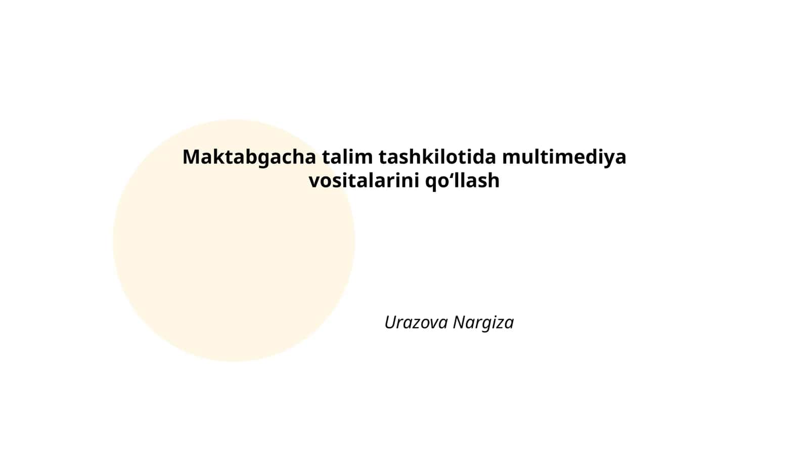 Maktabgacha talim tashkilotida multimediya vositalarini qoʻllash 1