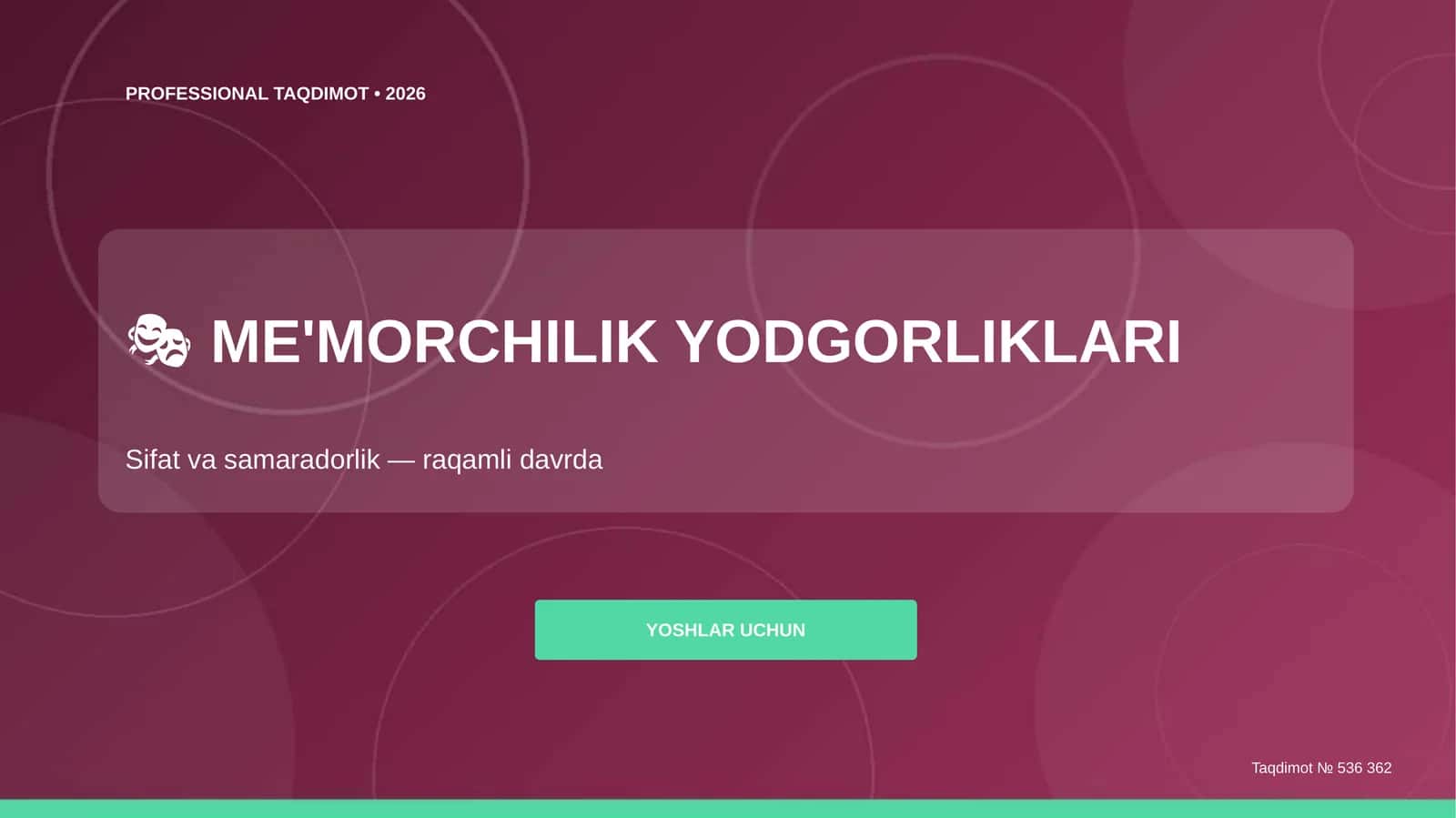 ME'MORCHILIK YODGORLIKLARI 1