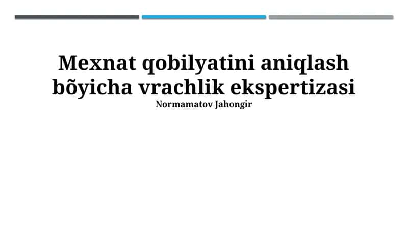 Tibbiy-mehnat ekspertizasi 1