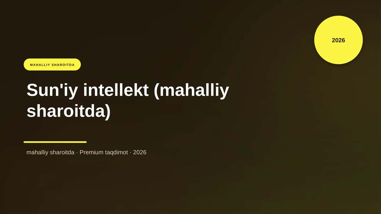 Sun'iy intellekt (mahalliy sharoitda) 1